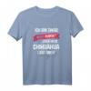 Lustiges Chihuahua T-Shirt für Hundehalter - Perfektes Geschenk für Hundeliebhaber, Weihnachten & Geburtstag, für Damen, Herren & Kinder