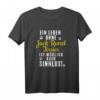 Jack Russell Terrier Hunde T-Shirt - Ein Leben Ohne Hund Ist Möglich Aber Sinnlos Geschenk für Hundeliebhaber & Tierbesitzer