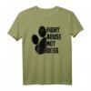 Fight Abuse Not Dogs - Animal Rights Hund & Welpenbesitzer T-Shirt für Tierschützer & Tierliebhaber