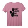 Fight Abuse Not Dogs - Animal Rights Hund & Welpenbesitzer T-Shirt für Tierschützer & Tierliebhaber