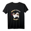 Home is where my Phalene is - Zwergspaniel Hund T-Shirt für Hunde Fans und Liebhaber der Hunderasse