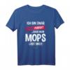 Lustiges Mops T-Shirt mit Spruch – Perfektes Geschenk für Hundehalter, Mopsliebhaber & Hundesfreunde zu Weihnachten & Geburtstag
