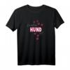 Lustiges Hunde T-Shirt mit Aufschrift 'Die Mit Dem Hund Geht' – Perfekt als Geschenk für Hundeliebhaberinnen und Hundehalterinnen