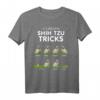 Lustiges Shih Tzu Trick T-Shirt für Hundeliebhaber – Perfekt für Weihnachten, Halloween & Geburtstage