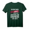 Australian Shepherd T-Shirt mit Spruch – Lustiges Geschenk für Hundeliebhaber und Hundebesitzer, perfekt für Weihnachten & Geburtstag