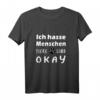 Ich hasse Menschen Tiere sind Okay Hunde T-Shirt – Humorvolles Geschenk für Hundeliebhaber und Tierfreunde