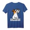 Sturer Foxterrier Drahthaar Hund T-Shirt - Lustiges Motiv für Hundeliebhaber & Dickköpfe, Perfekt für Frauchen & Herrchen