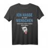 Ich Hasse Menschen Listenhunde Vorurteile Rasseliste Hunde T-Shirt – Lustiges Gassi Outfit für Hundebesitzer, Hundeschule & Hundesport