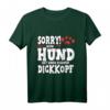 Hund Frauchen Herrchen Hundeliebhaber Spruch T-Shirt – Lustiges Geschenk für Hundebesitzer, Hundeliebhaber und Gassi-Gänger