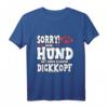 Hund Frauchen Herrchen Hundeliebhaber Spruch T-Shirt – Lustiges Geschenk für Hundebesitzer, Hundeliebhaber und Gassi-Gänger
