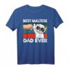 Best Maltese Dad Ever Ghettofaust - Lustiges Malteser Papa T-Shirt für Hundeliebhaber, Züchter & Hundemamas zum Geburtstag & Weihnachten