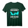 Was Ist Besser als Ein Hund? Lustiges Hundehalter T-Shirt – Perfekt als Geschenk für Hundeliebhaber, Hundepapa, Hundemama & Tierfreunde
