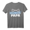 Hundepapa T-Shirt mit Knochen – Perfekt für Hundeliebhaber, Gassi-Geher & Hundebesitzer
