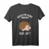 Lustiges Igel T-Shirt mit Aufschrift 'Ich mag halt einfach Igel, Okay?' – Perfekt als Geschenk für Igel-Fans zu Geburtstags & Weihnachten