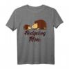 Hedgehog Mom T-Shirt - Lustiges Igel T-Shirt für Tierliebhaber, Familie & Freunde, perfektes Geschenk für Geburtstag & Weihnachten