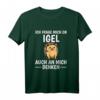 Ob Igel auch an mich denken T-Shirt - Lustiges Tier-Outfit für Kinder, Damen & Herren als tolles Geschenk und Zubehör