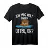 Ich mag halt Otter Seeotter T-Shirt – Lustiges Tierdesign für Kinder, Damen & Herren als Geschenkidee zu Weihnachten & Geburtstag