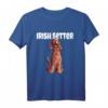 Lustiges Irish Red Setter T-Shirt für Hunde- und Setter-Fans – Perfektes Geschenk für Hundeliebhaber zu Geburtstag & Weihnachten