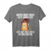 Kaffee Redet nicht Kaffee Jammert nicht - Lustiges Kaffee T-Shirt für Kaffeeliebhaber und Morgenmuffel
