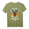 It's Fine I'm Fine Everything Is Fine Black Cat T-Shirt - Lustiges Katzen Motiv für Stressgeplagte & Katzenliebhaber