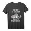 Ich Darf So Aussehen Ich Hatte Nachtschicht T-Shirt – Lustiges Geschenk für Pflegepersonal & Schichtarbeiter im Gesundheitswesen
