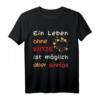 Ein Leben ohne Katze ist möglich, aber sinnlos - Humorvolles Spruch T-Shirt für Katzenliebhaber, Geburtstagsgeschenkidee
