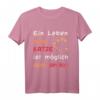 Ein Leben ohne Katze ist möglich, aber sinnlos - Humorvolles Spruch T-Shirt für Katzenliebhaber, Geburtstagsgeschenkidee