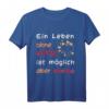 Ein Leben ohne Katze ist möglich, aber sinnlos - Humorvolles Spruch T-Shirt für Katzenliebhaber, Geburtstagsgeschenkidee