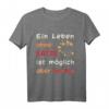 Ein Leben ohne Katze ist möglich, aber sinnlos - Humorvolles Spruch T-Shirt für Katzenliebhaber, Geburtstagsgeschenkidee