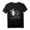 My Cat Is My Valentine Süßes Katzen-T-Shirt zum Valentinstag für Katzenliebhaber und Tierfans