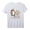 My Cat Is My Valentine Süßes Katzen-T-Shirt zum Valentinstag für Katzenliebhaber und Tierfans