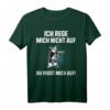 Ich Rege Mich Nicht Auf Du Regst Mich Auf T-Shirt – Lustiges Katzen Motiv für Büro und Alltag, Perfekt als Geschenk für Katzenfans & Kollegen