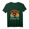 It's Fine I'm Fine Everything Is Fine Lustiges schwarzes Katzen T-Shirt mit Sarkasmus – Perfektes Geschenk für Katzenliebhaber zu Geburtstags, Weihnachten & Halloween