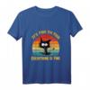 It's Fine I'm Fine Everything Is Fine Lustiges schwarzes Katzen T-Shirt mit Sarkasmus – Perfektes Geschenk für Katzenliebhaber zu Geburtstags, Weihnachten & Halloween