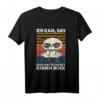 Lustiges Katze T-Shirt mit Spruch - Ich Kam, Sah und Hatte Direkt Keinen Bock Fun Shirt für Tierliebhaber & Humor Fans