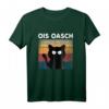 Ois Oasch Bayerisch Katzen T-Shirt - Lustiges Motiv für Katzenliebhaber, Katzenpapa & -mama, Perfekt als Geschenk in Bayern
