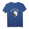 Lustiges Yin und Yang Katzen T-Shirt mit Miau und Miang - Perfekt für Katzenliebhaber und Humorfreunde