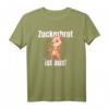 Zuckerbrot ist aus, Zuckerbrot und Peitsche - Witziges Katzen T-Shirt mit Spruch für dominante Frauen und Männer