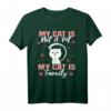 My cat is not a pet my cat is family T-Shirt – Lustiges Katzen T-Shirt für Katzenliebhaber und Familienmitglieder