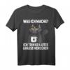 Was Ich Mache Ich Trinke Kaffee Und Hasse Menschen T-Shirt – Lustiges, Sarkastisches Katzenmotiv für Morgenmuffel und soziale Rückzüge