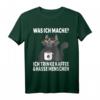 Was Ich Mache Ich Trinke Kaffee Und Hasse Menschen T-Shirt – Lustiges, Sarkastisches Katzenmotiv für Morgenmuffel und soziale Rückzüge