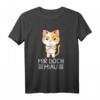 Mir Doch Miau Katzen Lustiges Spruch T-Shirt – Witziges Geschenk für Katzenliebhaber & Tierfreunde mit Humor