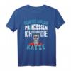 Katze 'Scheiß auf die Prinzessin' Lustiges Single T-Shirt für Katzenliebhaber – Witziges Geschenk für Freund, Papa & Bruder