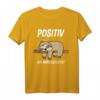 Positiv Auf Müde Getestet Faultier Lustig Humour Geschenk T-Shirt – Perfekt für Faultierliebhaber, lange Schlafenszeiten & humorvolle Geschenke