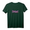 Braut Katze JGA T-Shirt in Rosa Pink – Perfektes Mädels-Outfit für den Junggesellenabschied & unvergessliche Partynacht
