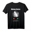 Lustiges Katzen T-Shirt mit Spruch 'Meine Katze ruft an' – Perfektes Geschenk für Katzenliebhaber zu Geburtstag, Weihnachten & mehr