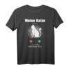 Lustiges Katzen T-Shirt mit Spruch 'Meine Katze ruft an' – Perfektes Geschenk für Katzenliebhaber zu Geburtstag, Weihnachten & mehr