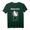 Lustiges Katzen T-Shirt mit Spruch 'Meine Katze ruft an' – Perfektes Geschenk für Katzenliebhaber zu Geburtstag, Weihnachten & mehr