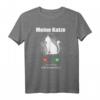 Lustiges Katzen T-Shirt mit Spruch 'Meine Katze ruft an' – Perfektes Geschenk für Katzenliebhaber zu Geburtstag, Weihnachten & mehr