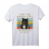 Lustiges Kaffee T-Shirt für Morgenmuffel - I Hate Morning People And Mornings And People, Perfekt für Büro & Kaffee-Liebhaber